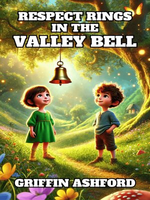 cover image of Respect Rings in the Valley Bell